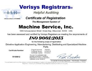 Machine Service Inc, ISO 9001 2015 Certificate,custom drive shaft, cnc machining lathe, cnc machine shops near me, how to rebuild a transmission, aerospace components, clutch plate, broach tooling, aerospace corporation, companion flanges, clutch cables, turning centers, constant velocity joint, velocity driving, modern muscle, cnc machines near me, drive shaft balancer, custom driveshafts, maching jobs, automotive machine shops, constant velocity, grinding surface, cnc machining shops near me, driveshaft lengths, made by america, square broach, shop cnc machine, custom machine shop, aerospace fasteners, carbon fiber shaft, us aerospace companies, gear coupling, aerospace manufacturing companies, surface grinding machine, hex broach, aero engineering, aerospace machine shop, custom axle shafts, machining companies, aerospace composites,